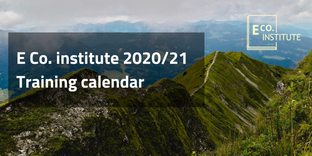 E Co. institute training calendar - 2020/21 - workshops, webinars & more